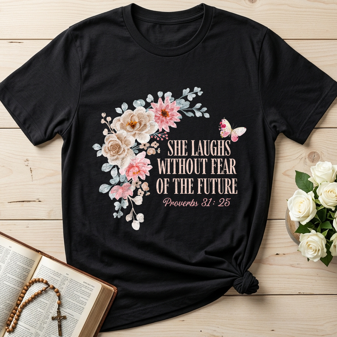 She Laughs Without Fear Of The Future Proverbs 31.25 01