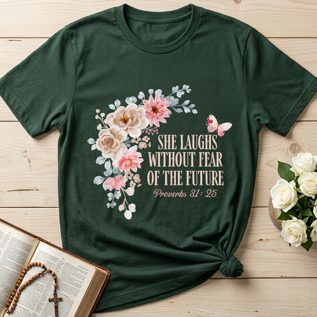 She Laughs Without Fear Of The Future Proverbs 31.25 01