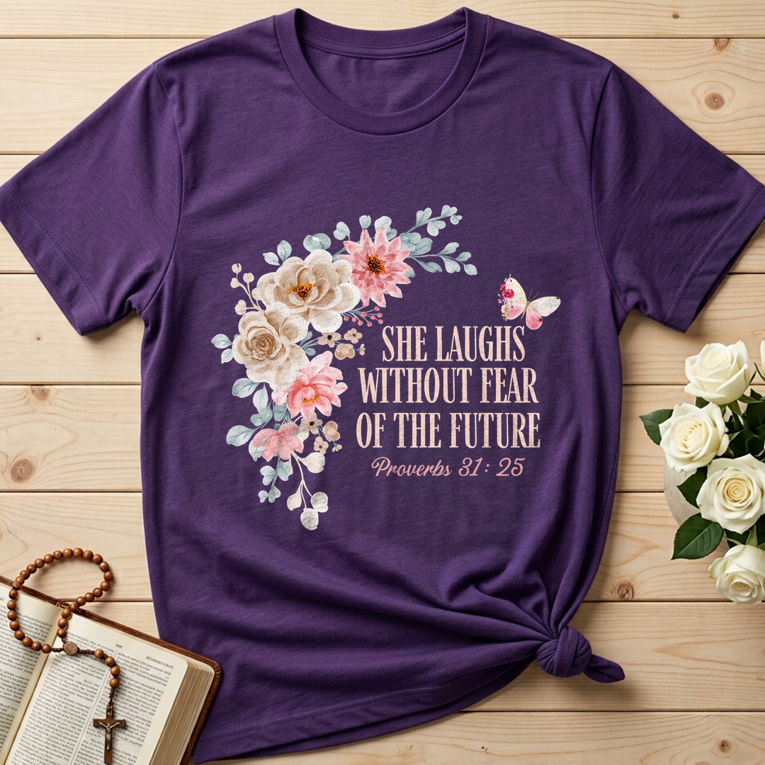 She Laughs Without Fear Of The Future Proverbs 31.25 01
