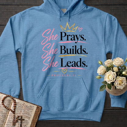 She Prays She Builds She Leads Proverbs 31 01