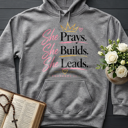 She Prays She Builds She Leads Proverbs 31 01