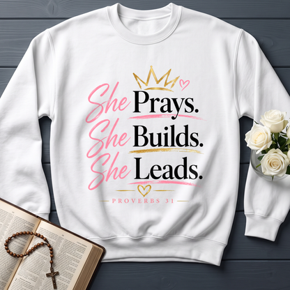 She Prays She Builds She Leads Proverbs 31 01