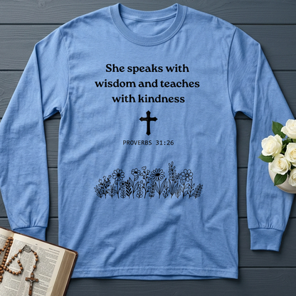 She Speaks With Wisdom And Teaches With Kindness Proverbs 31.26 01