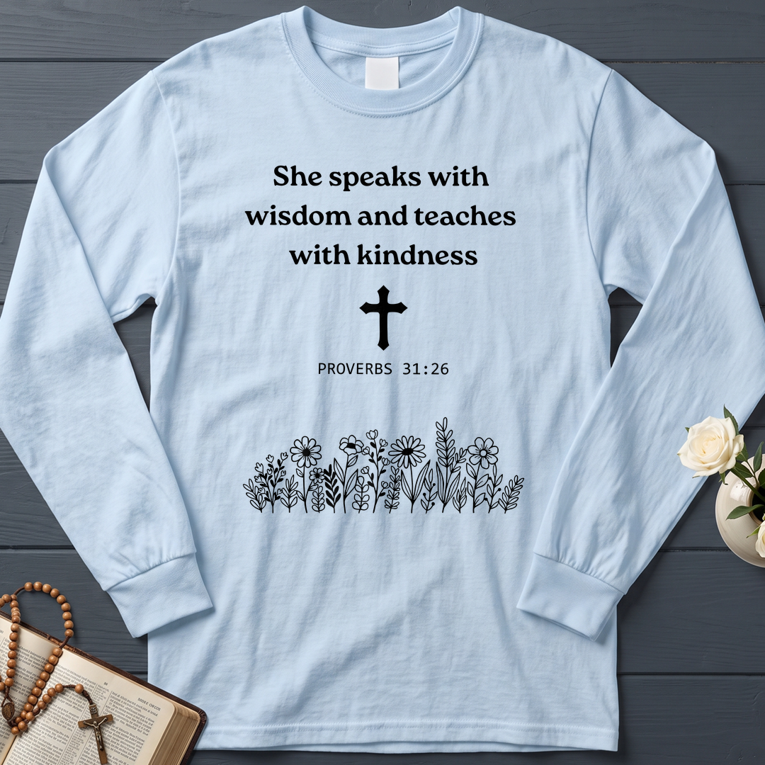 She Speaks With Wisdom And Teaches With Kindness Proverbs 31.26 01