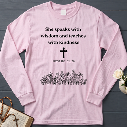 She Speaks With Wisdom And Teaches With Kindness Proverbs 31.26 01