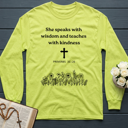 She Speaks With Wisdom And Teaches With Kindness Proverbs 31.26 01