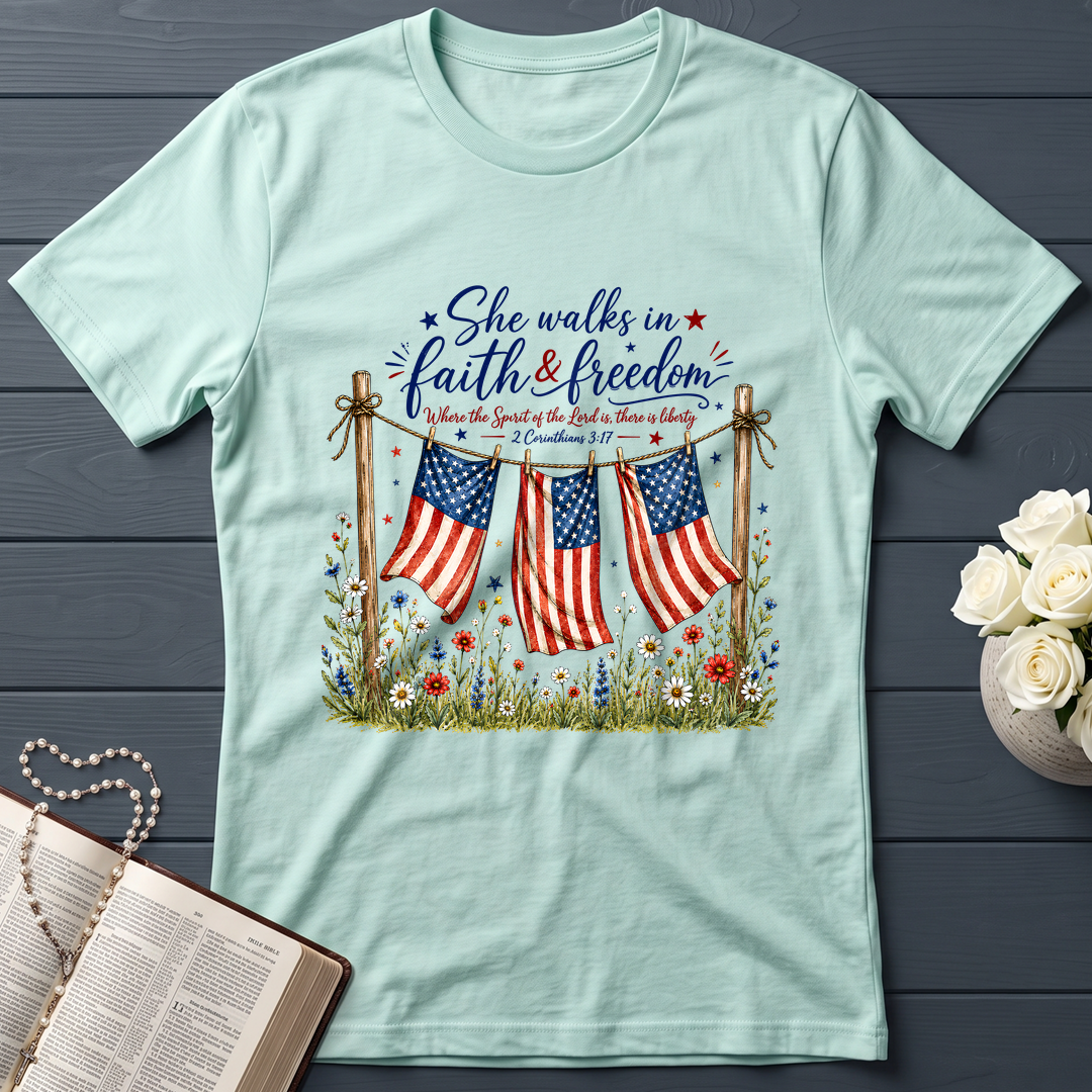 She Walks In Faith Freedom 2 Corinthians 3.17 01