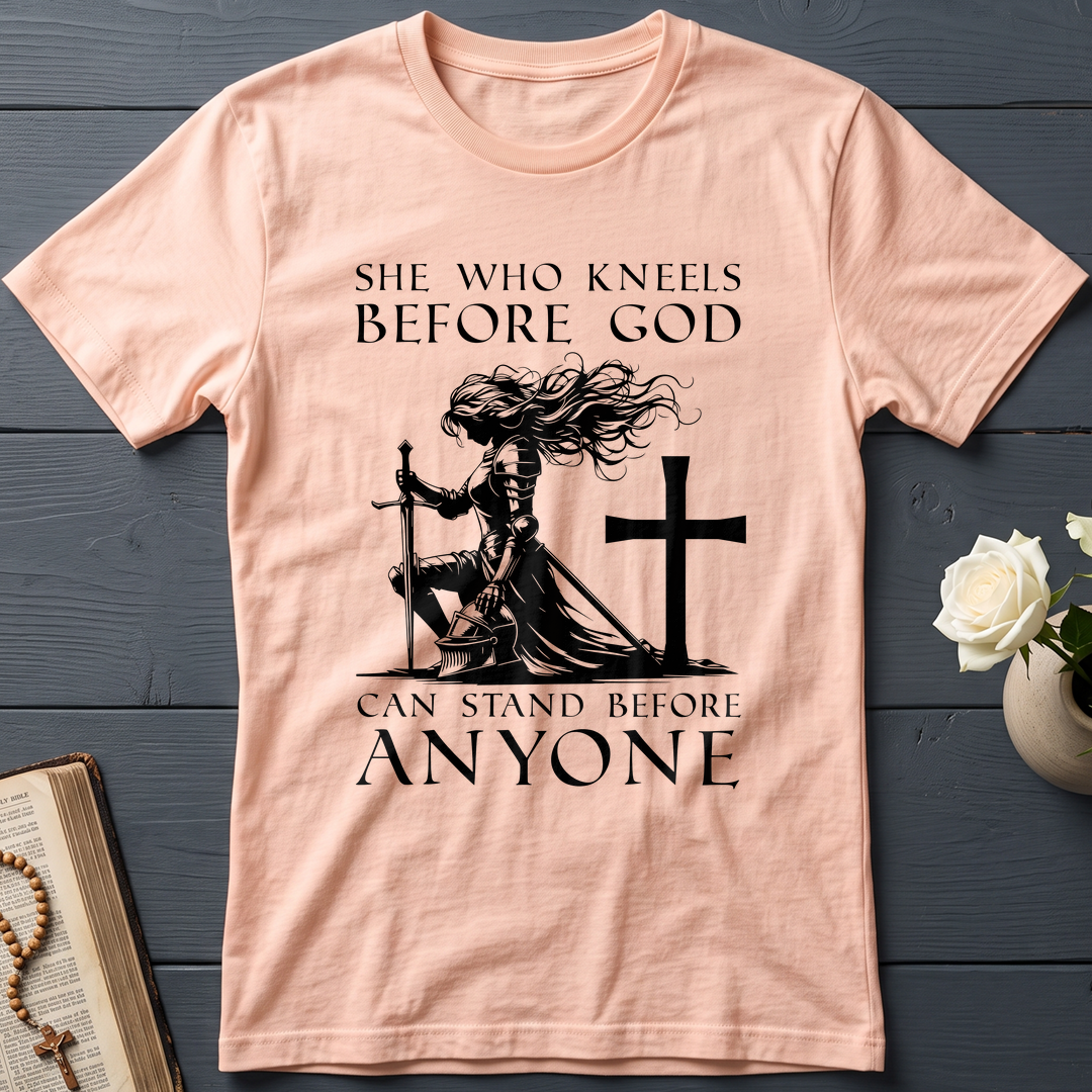 She Who Kneels Before God Can Stand Before Anyone 01