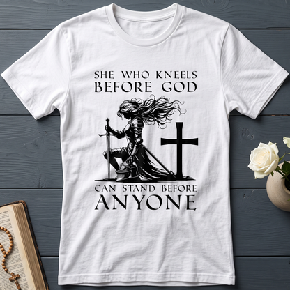 She Who Kneels Before God Can Stand Before Anyone 01