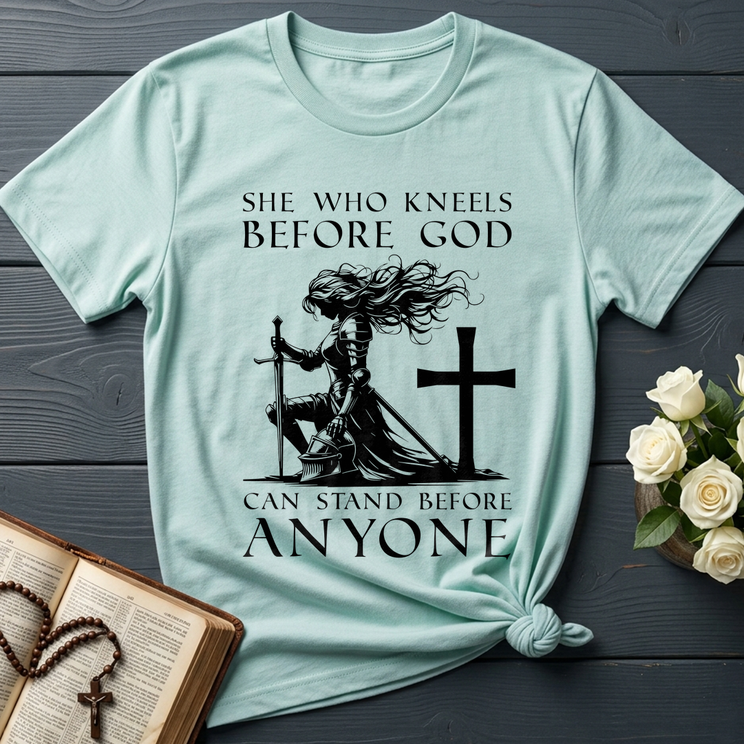 She Who Kneels Before God Can Stand Before Anyone 01