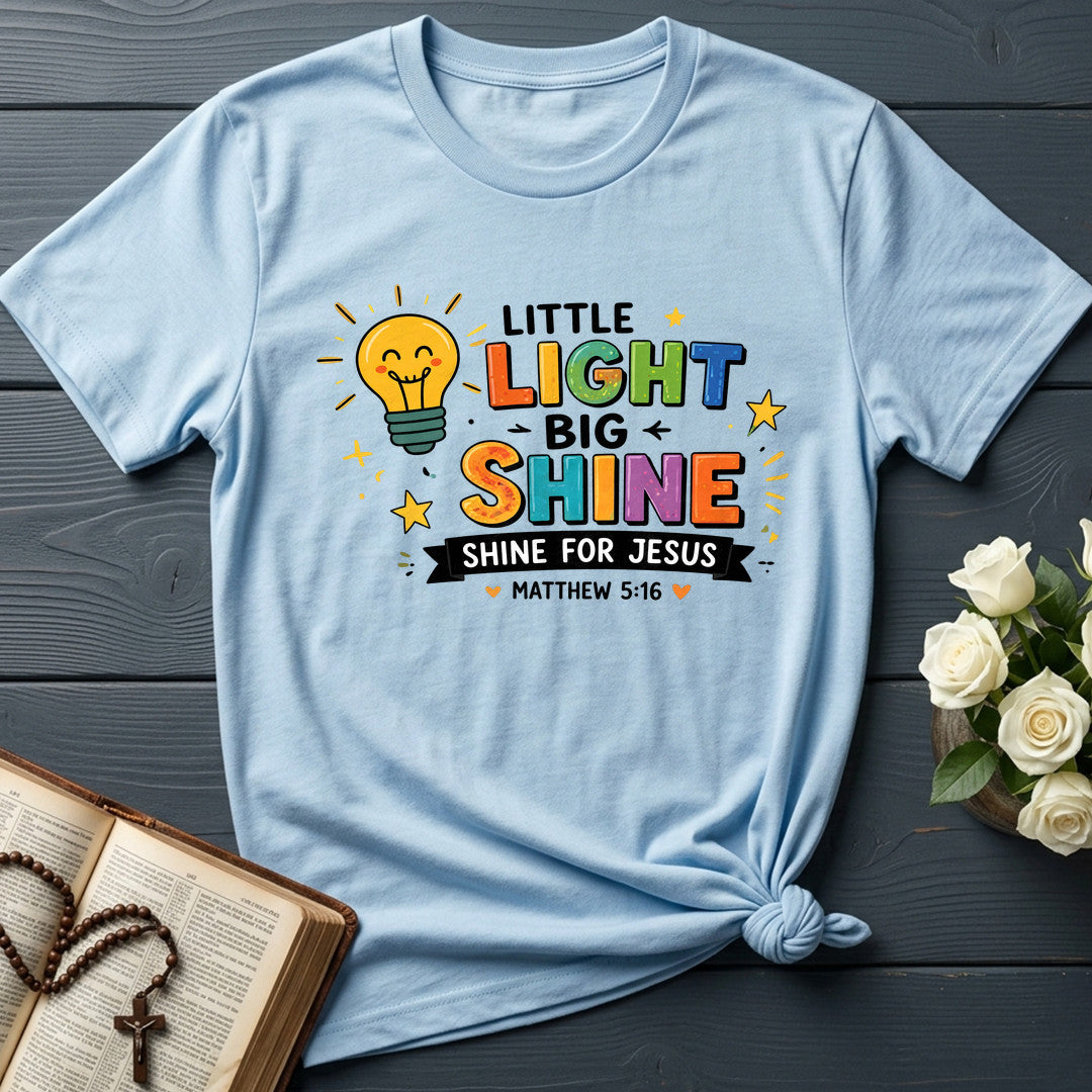 Shine For Jesus Matthew 5.16 01