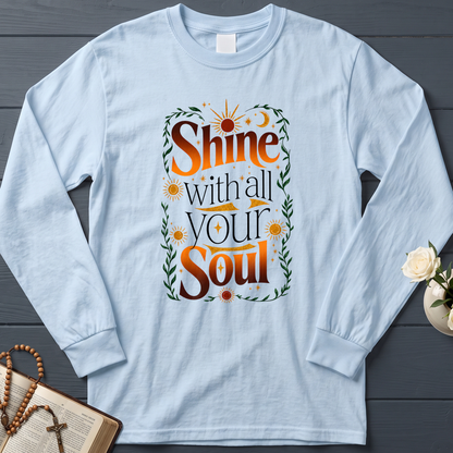Shine With All Your Soul 01