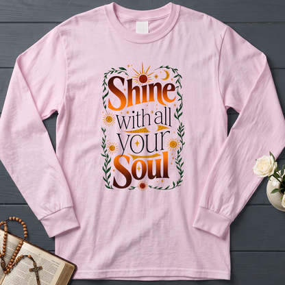Shine With All Your Soul 01