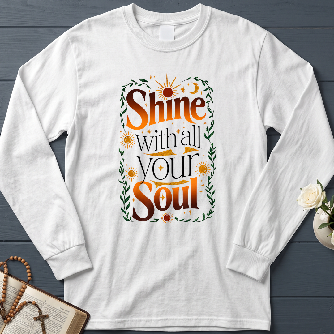 Shine With All Your Soul 01
