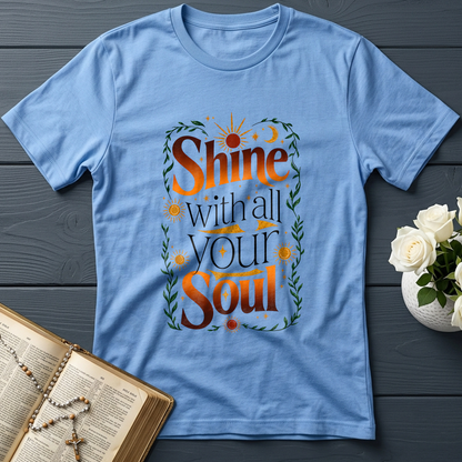 Shine With All Your Soul 01