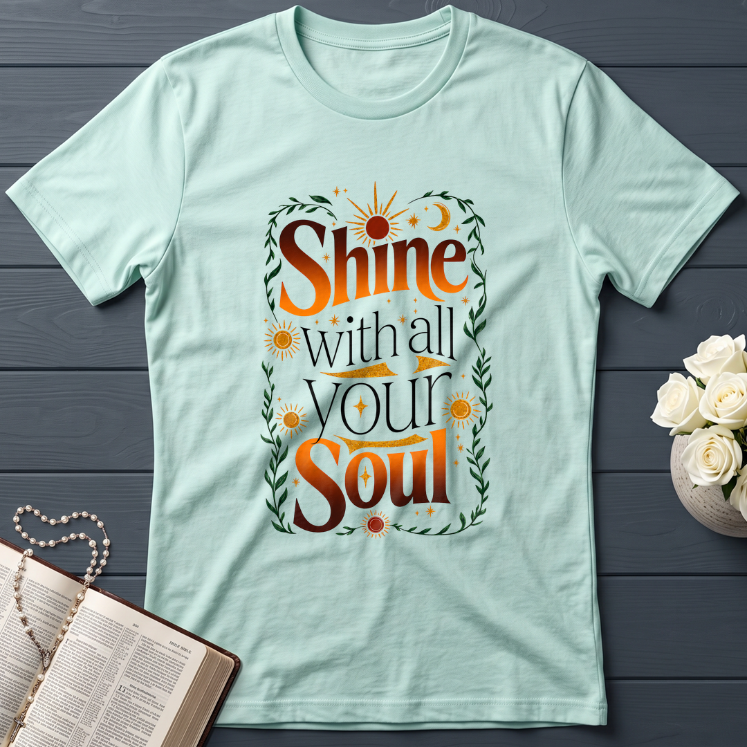 Shine With All Your Soul 01