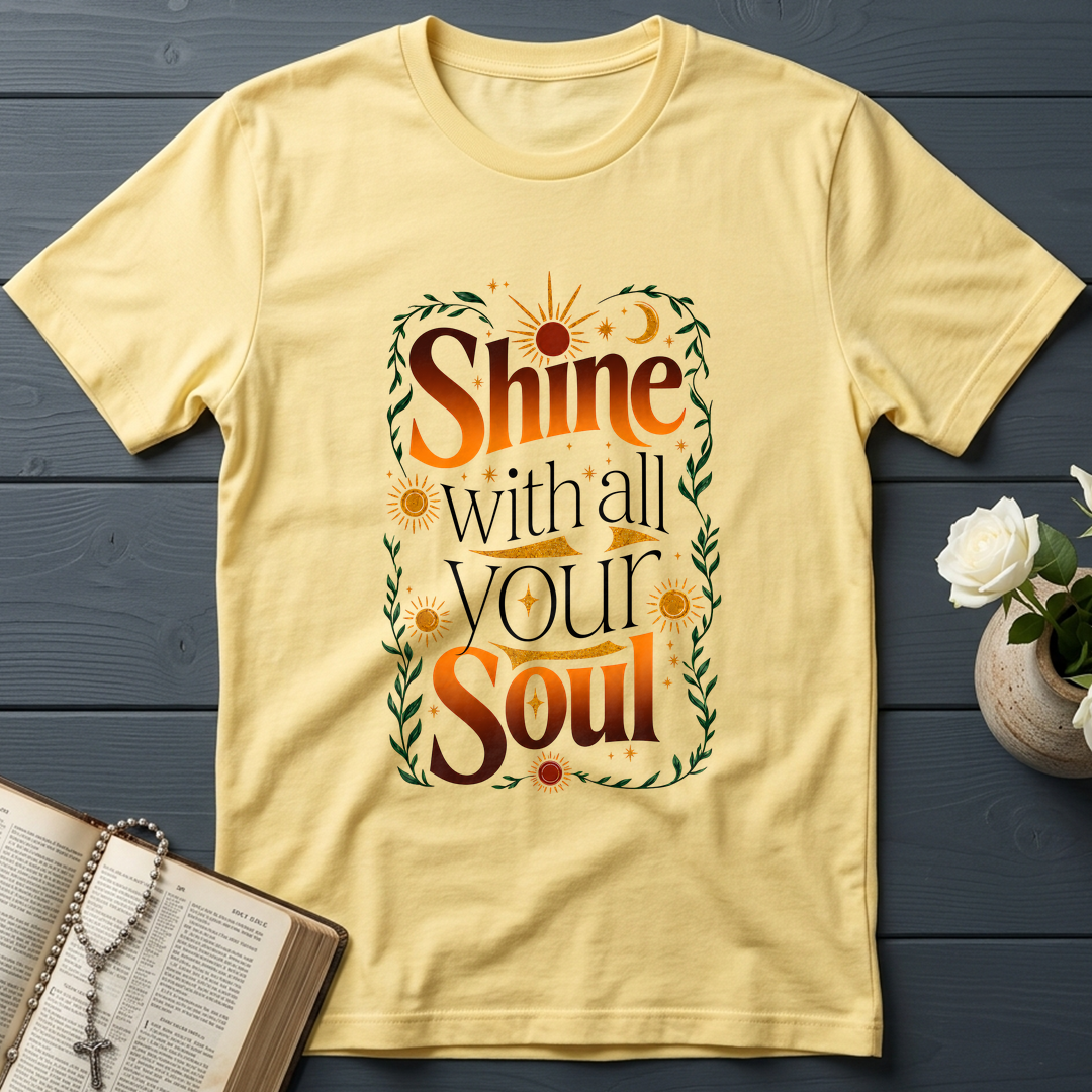 Shine With All Your Soul 01