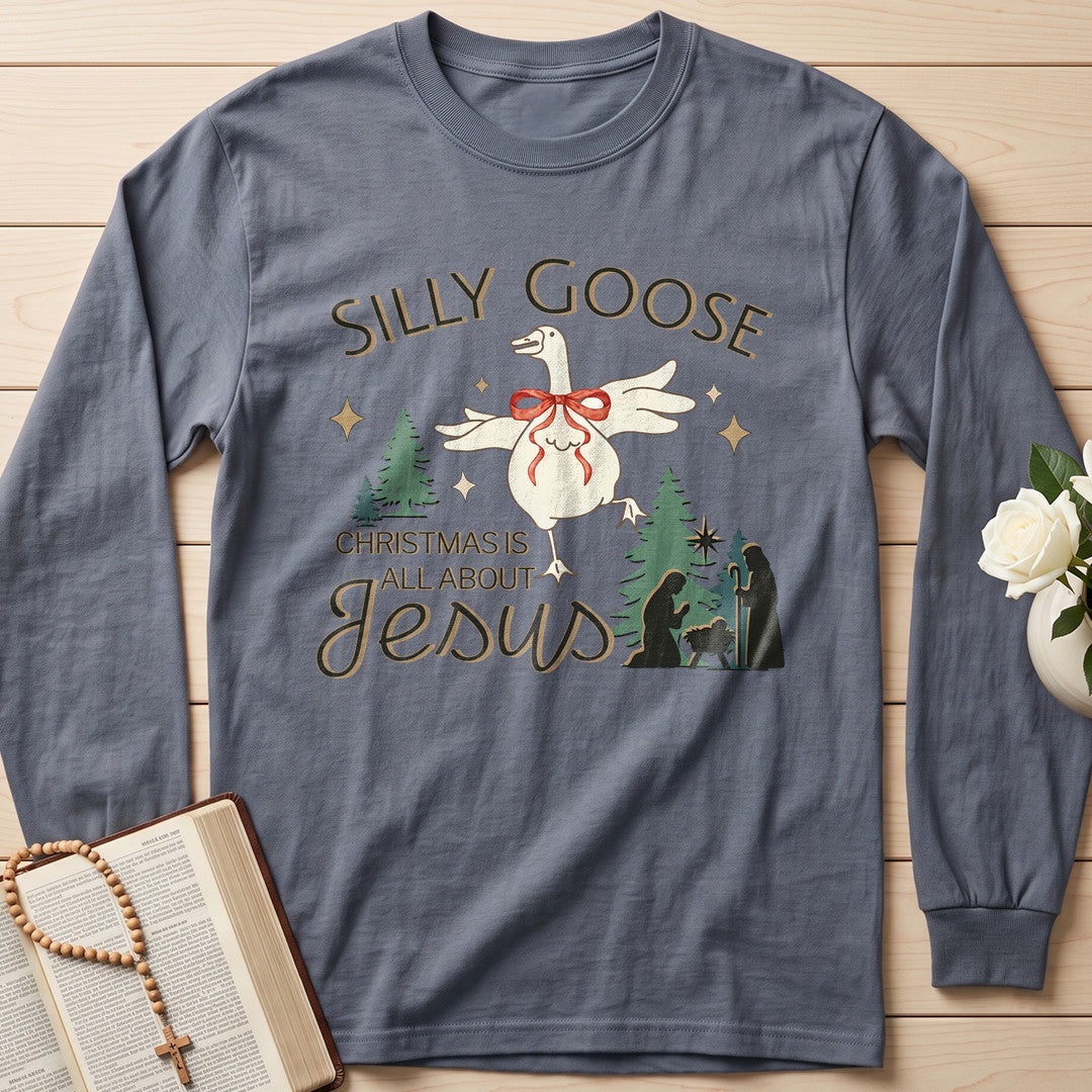 Silly Goose Christmas Is All About Jesus 01