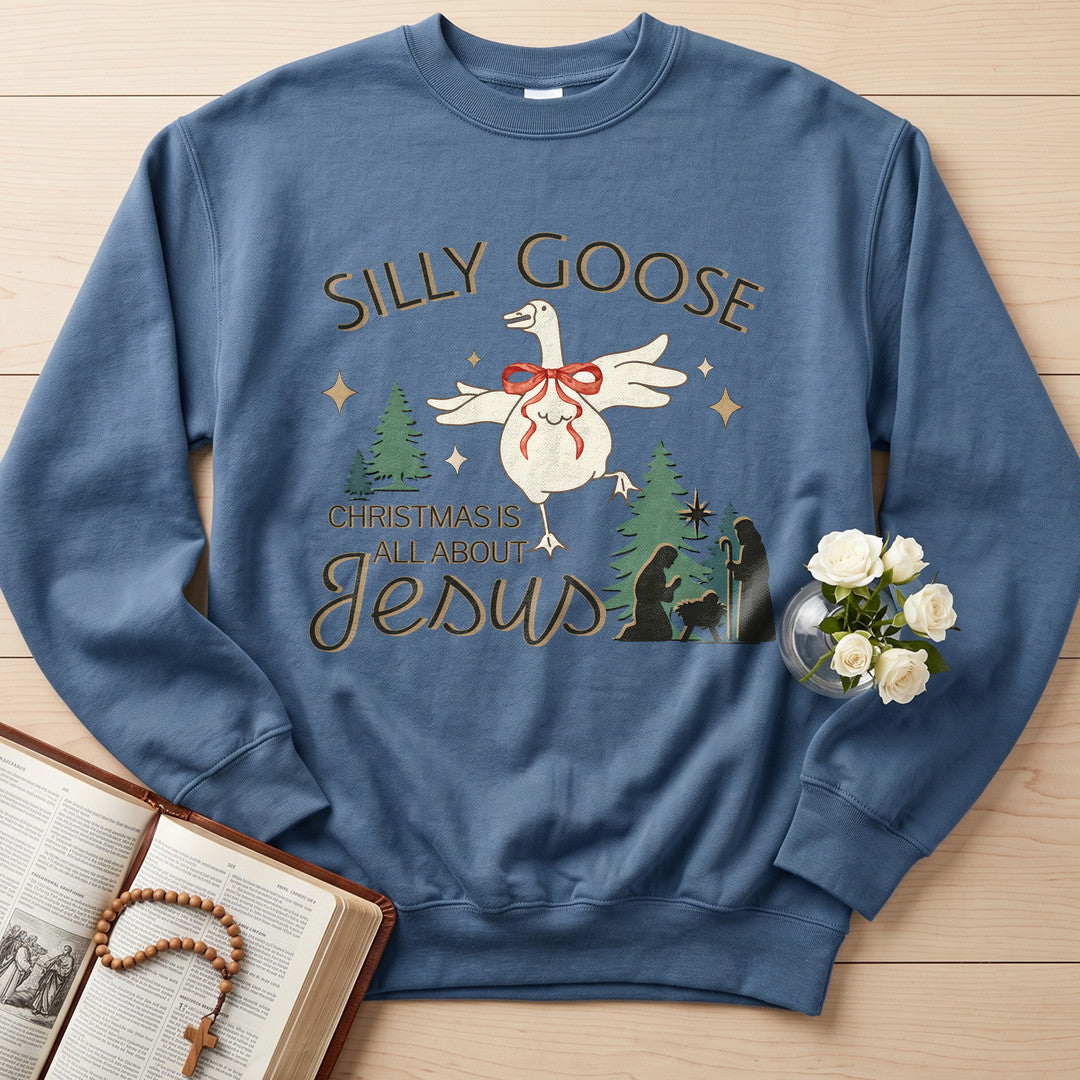 Silly Goose Christmas Is All About Jesus 01