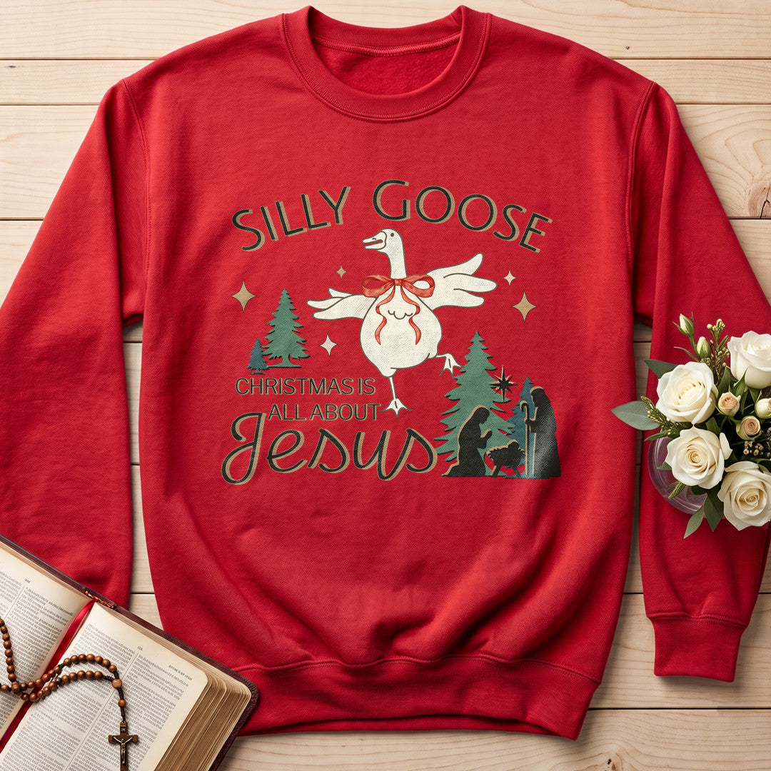 Silly Goose Christmas Is All About Jesus 01