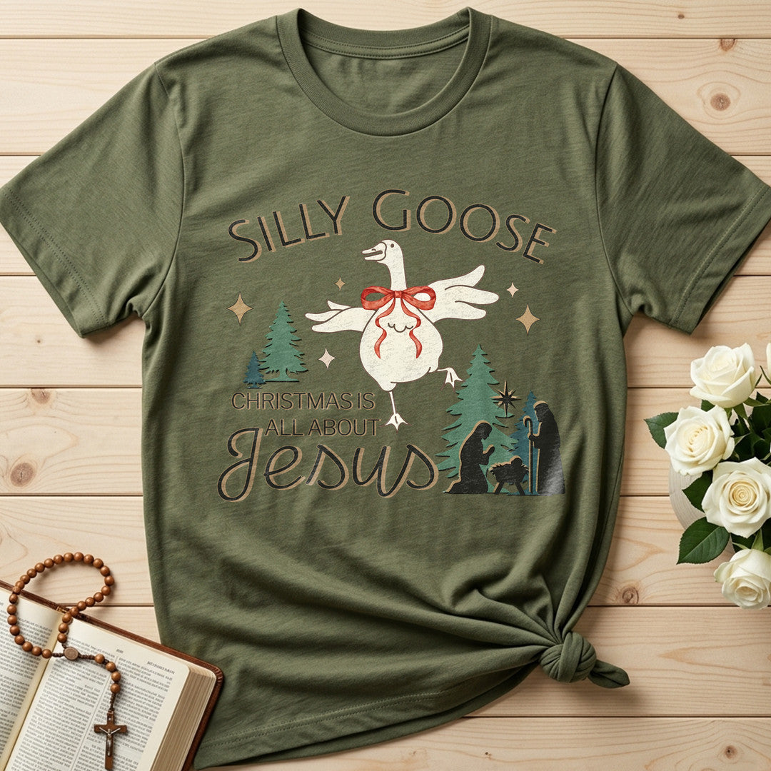 Silly Goose Christmas Is All About Jesus 01