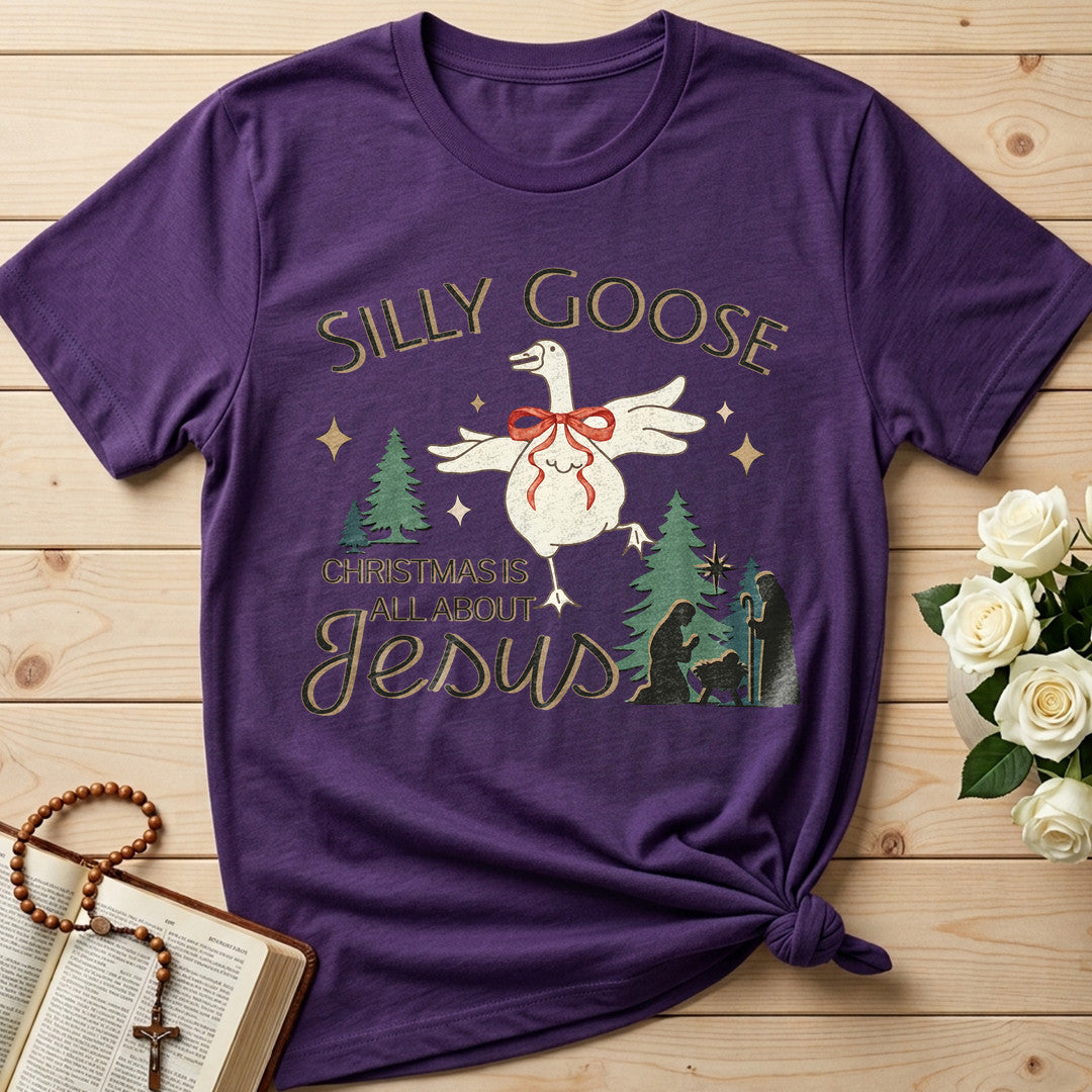 Silly Goose Christmas Is All About Jesus 01