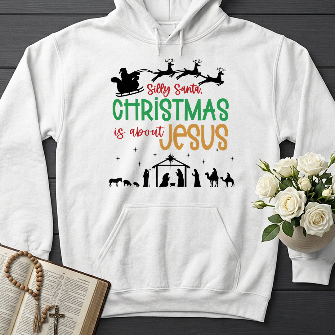 Silly Santa Christmas Is About Jesus 01