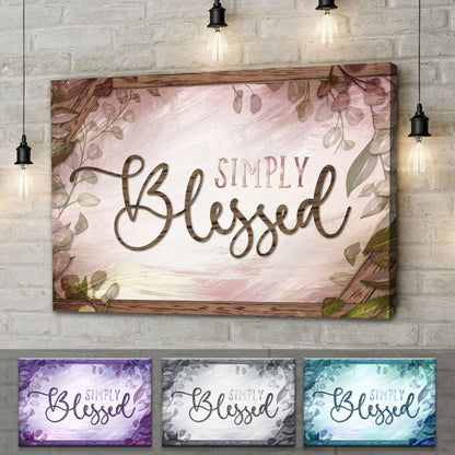 Rustic Simply Blessed Canvas Wall Art - Christian Wall Decor