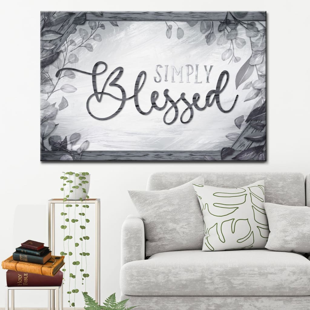Rustic Simply Blessed Canvas Wall Art - Christian Wall Decor