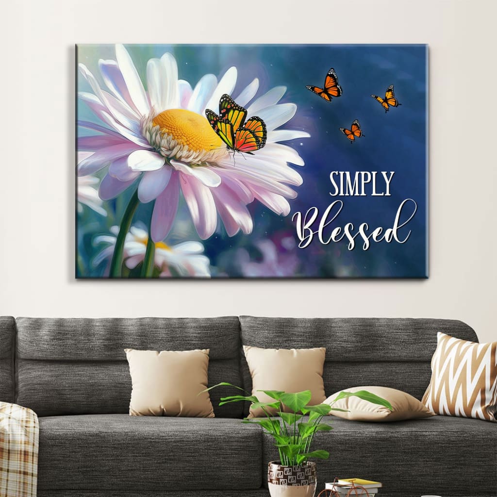 Simply Blessed, Monarch Butterfly And Daisy Flower, Wall Art Canvas