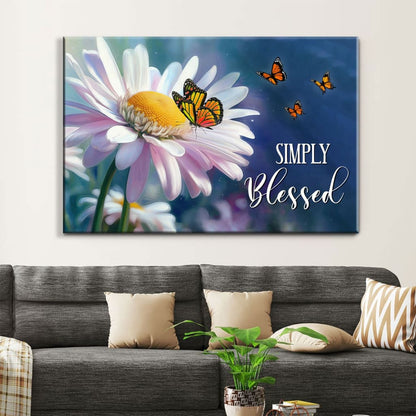 Simply Blessed, Monarch Butterfly And Daisy Flower, Wall Art Canvas