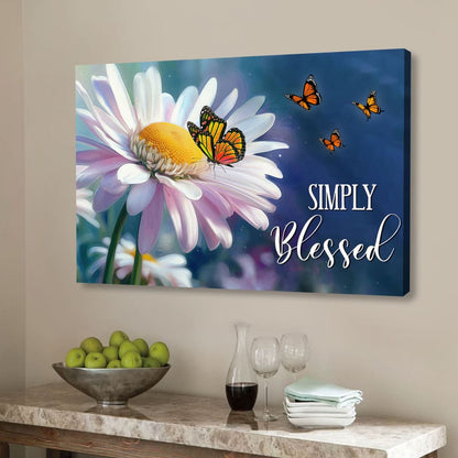 Simply Blessed, Monarch Butterfly And Daisy Flower, Wall Art Canvas