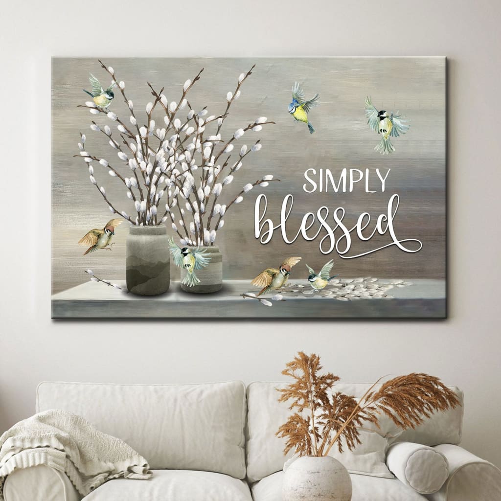 Simply Blessed Wall Art Canvas - Christian Wall Art