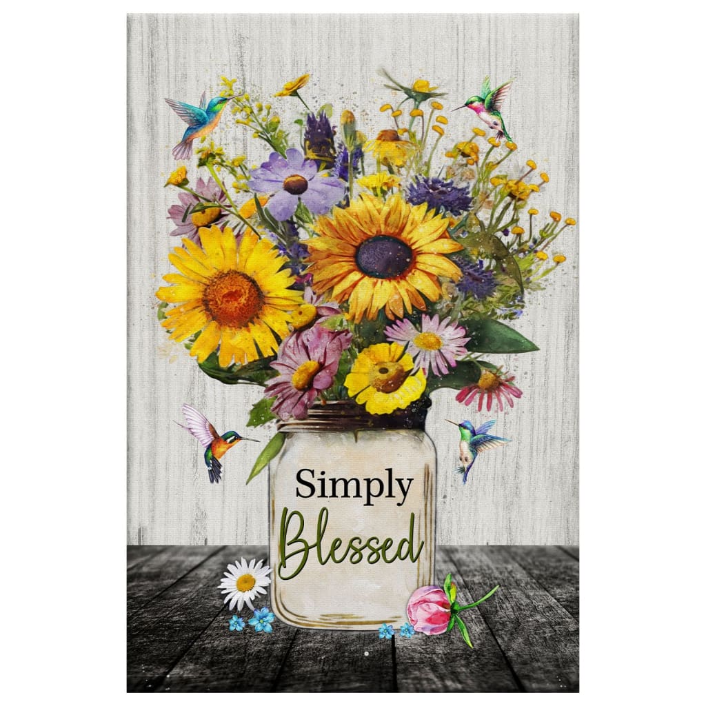 Simply Blessed, Hummingbirds and Flowers in Vase, Christian Wall Art Canvas