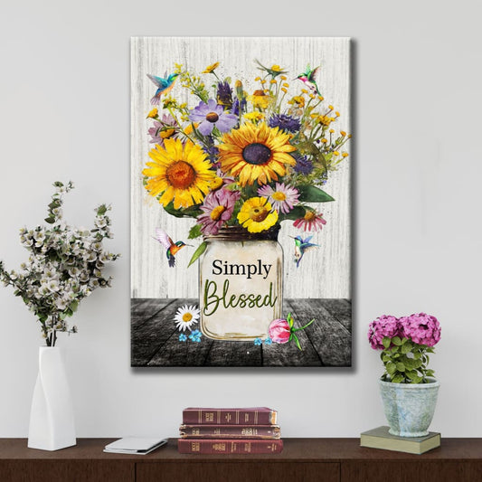 Simply Blessed, Hummingbirds and Flowers in Vase, Christian Wall Art Canvas