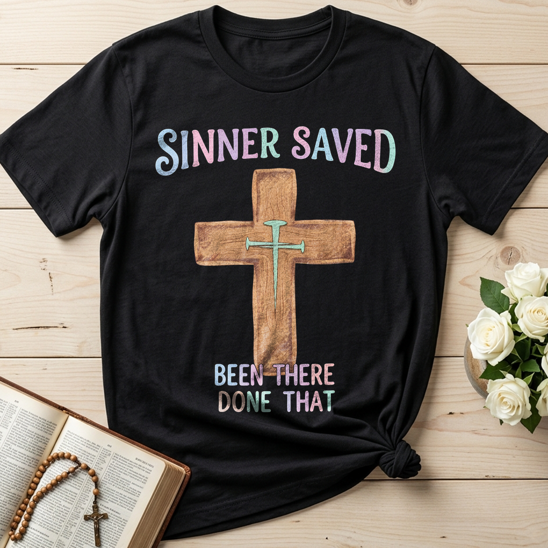 Sinner Saved Been There Done That 01