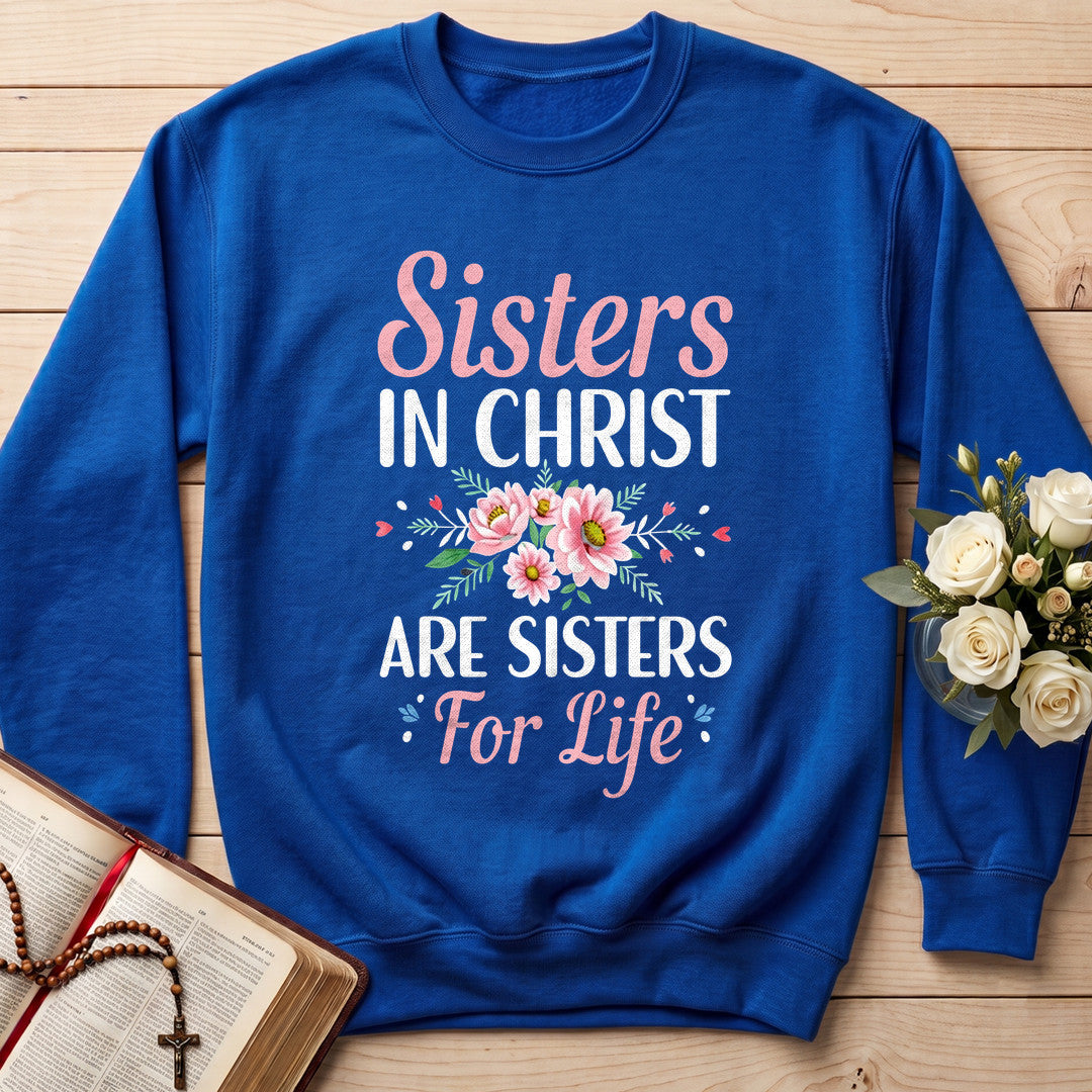 Sisters In Christ Are Sisters For Life 02