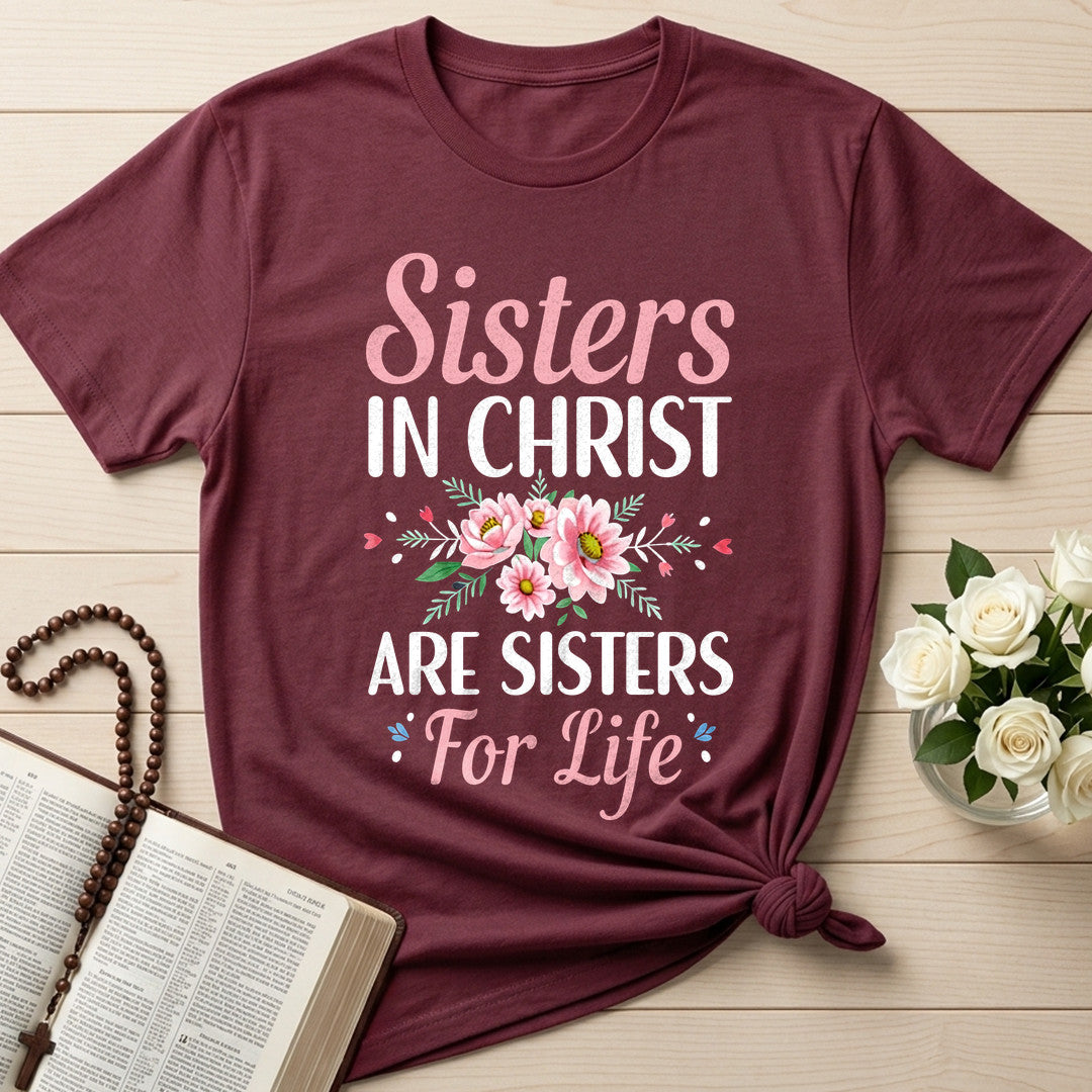 Sisters In Christ Are Sisters For Life 02