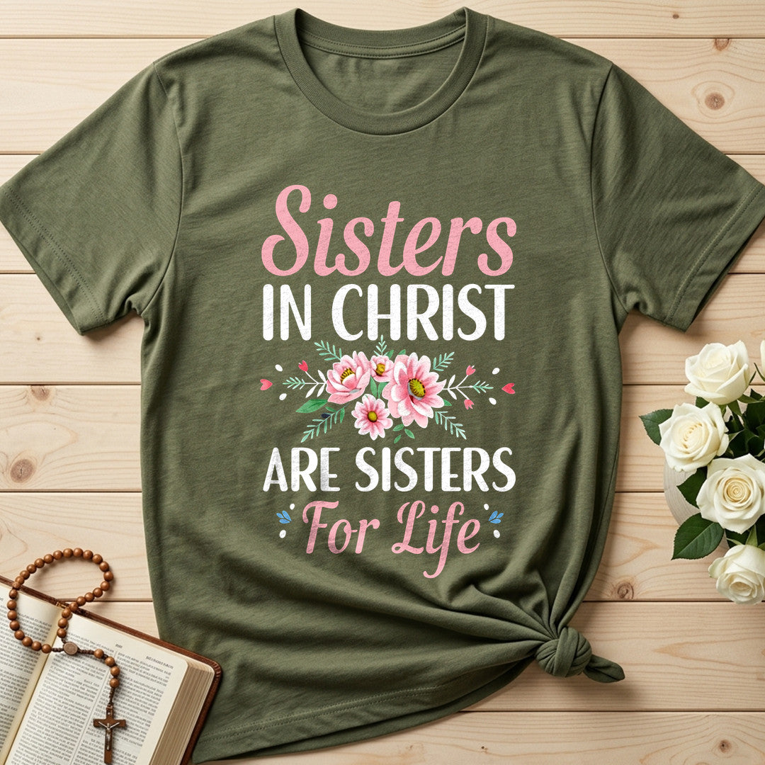 Sisters In Christ Are Sisters For Life 02