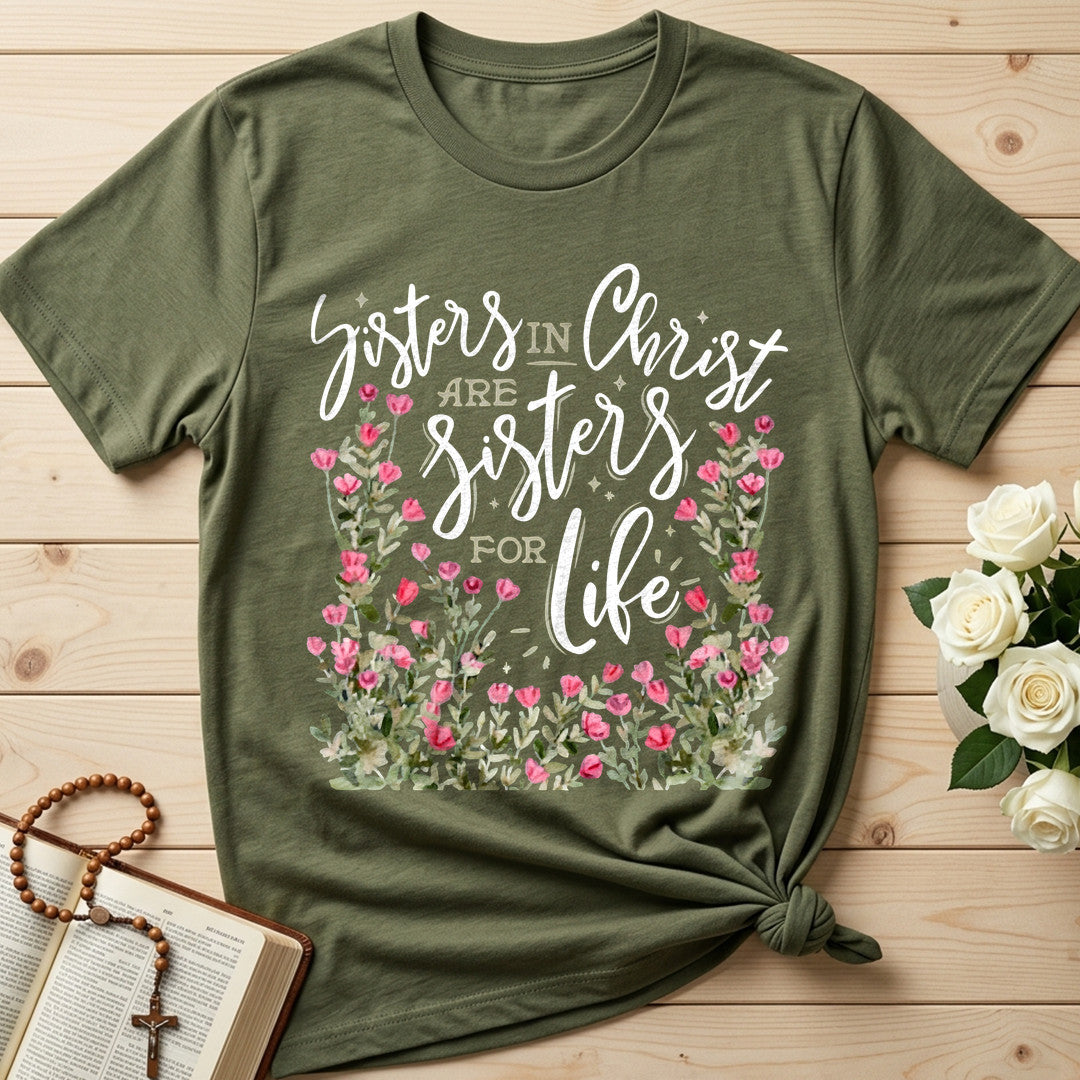 Sisters In Christ Are Sisters For Life 03