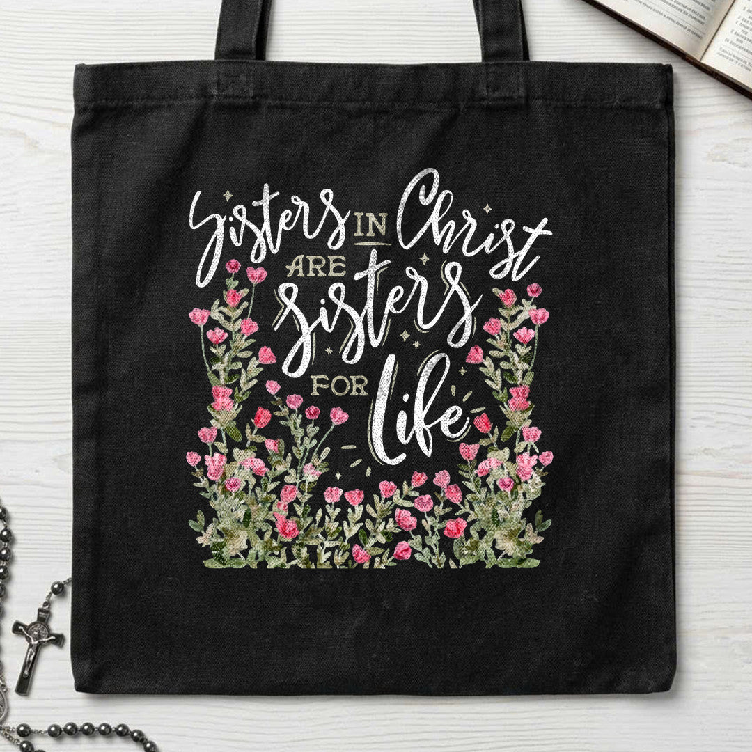 Sisters In Christ Are Sisters For Life 03