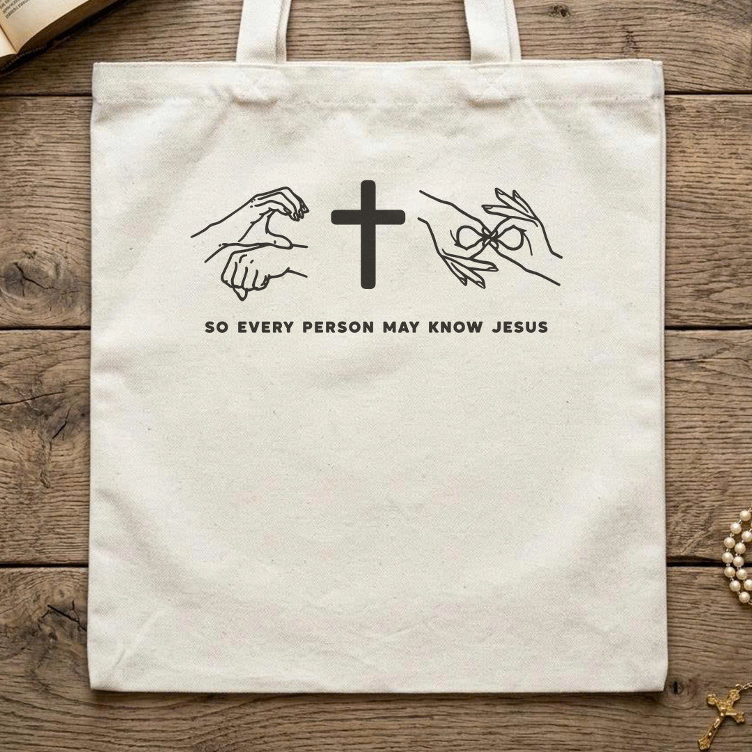 So Every Person May Know Jesus 01