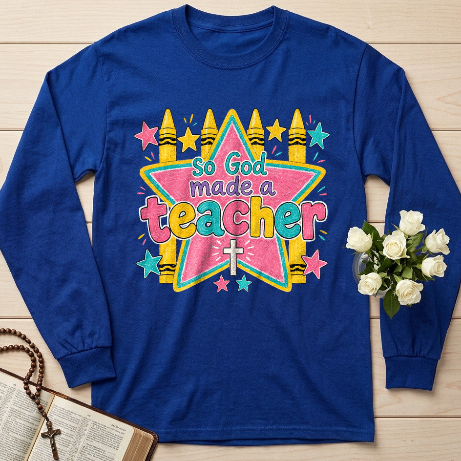 So God Made A Teacher 01