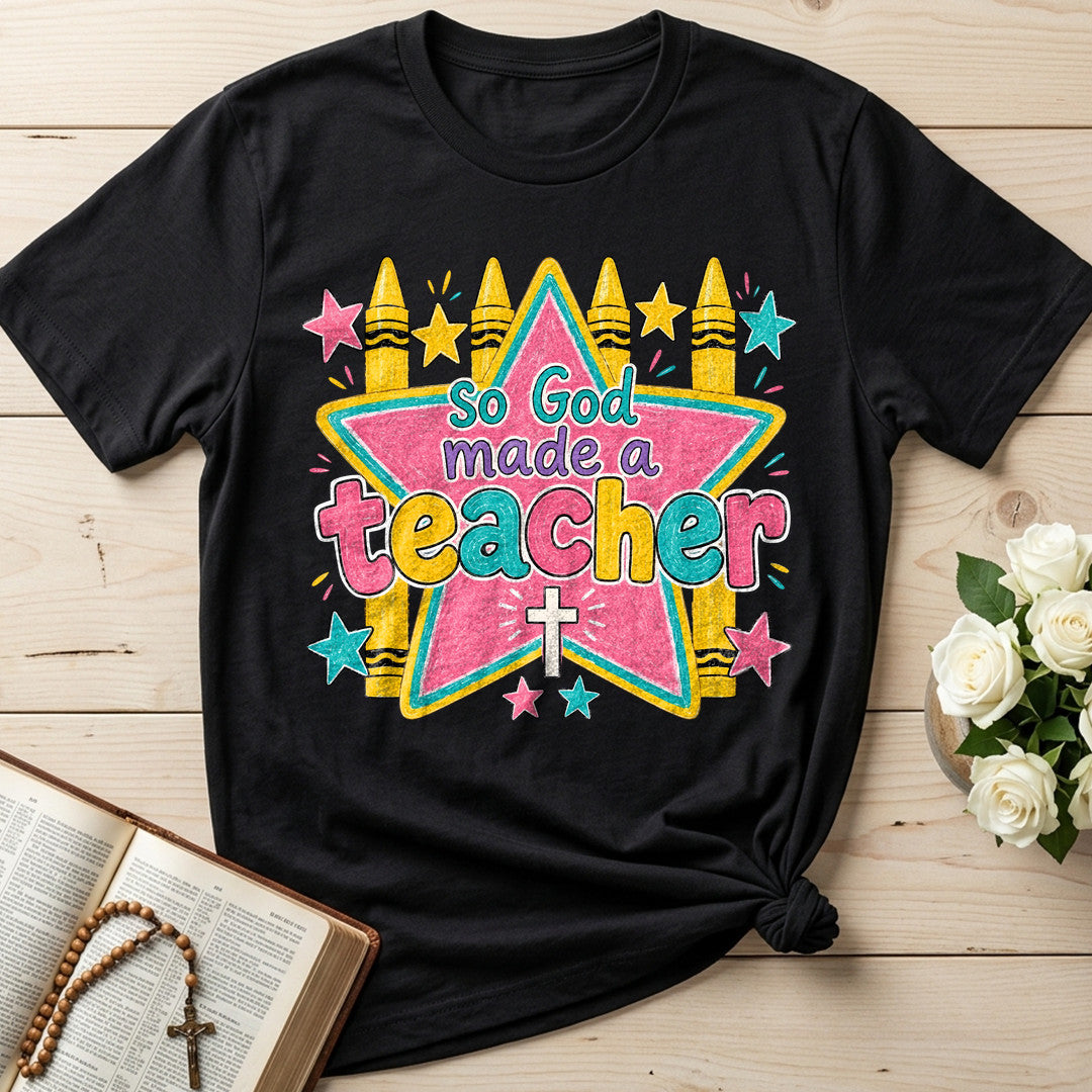 So God Made A Teacher 01