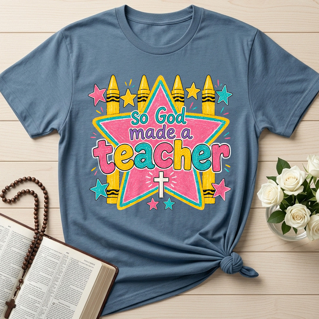 So God Made A Teacher 01