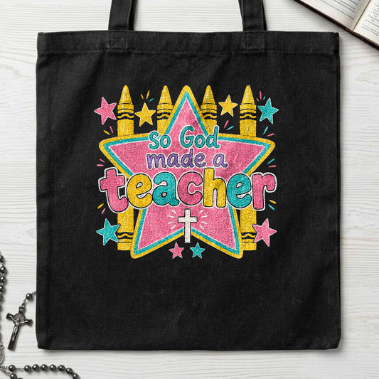 So God Made A Teacher 01