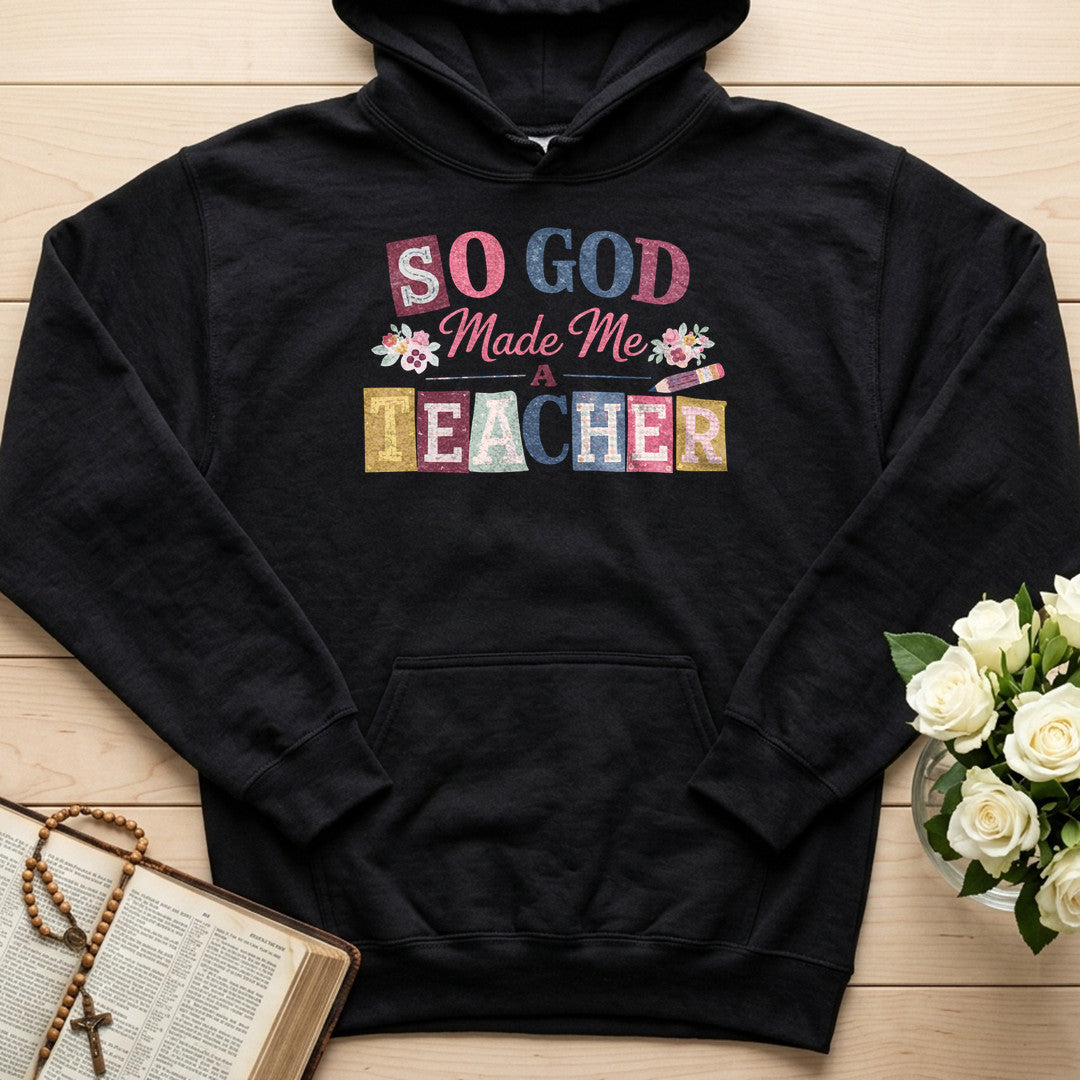 So God Made Me A Teacher 02