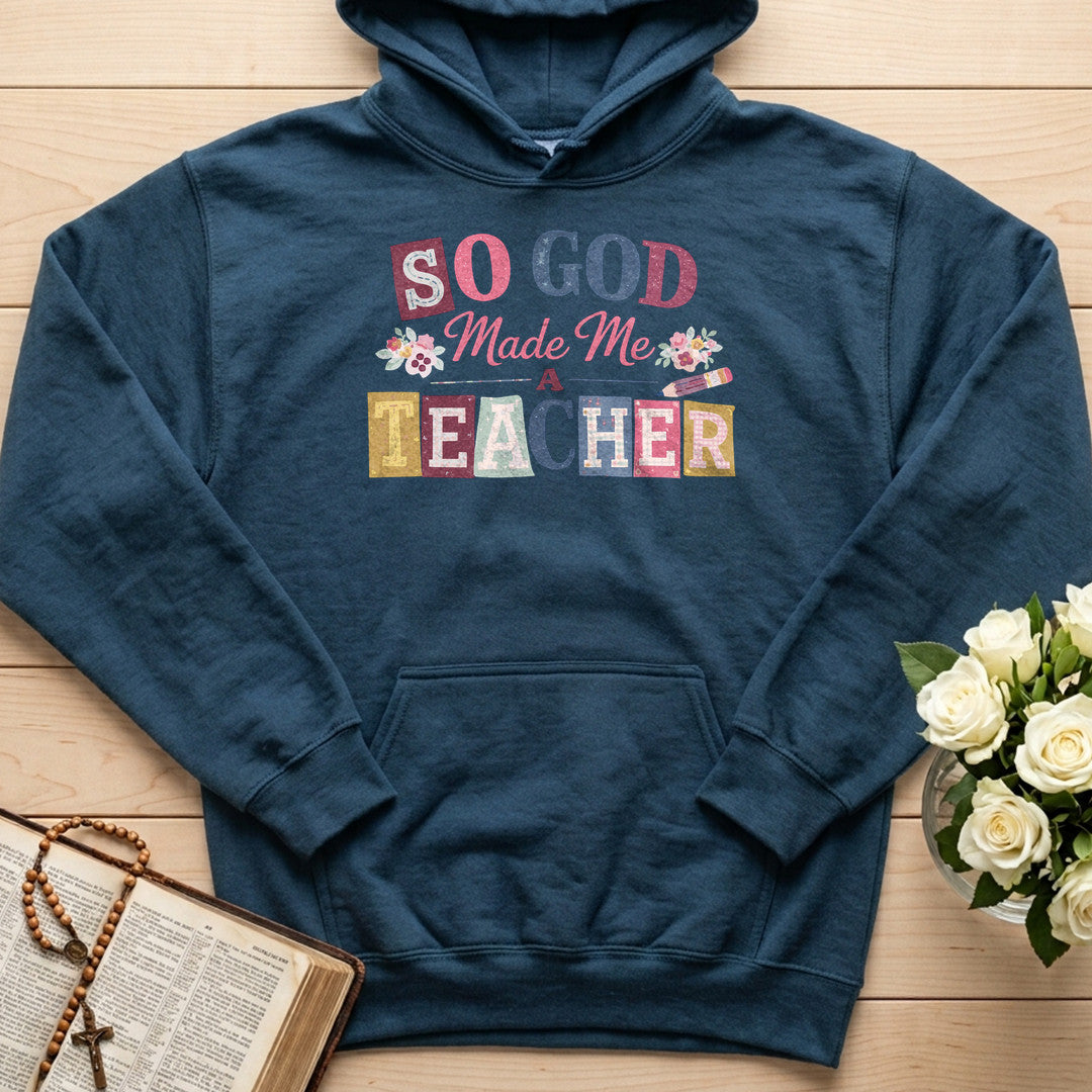 So God Made Me A Teacher 02