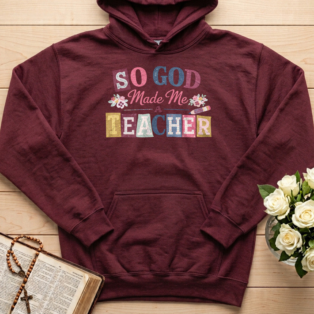 So God Made Me A Teacher 02