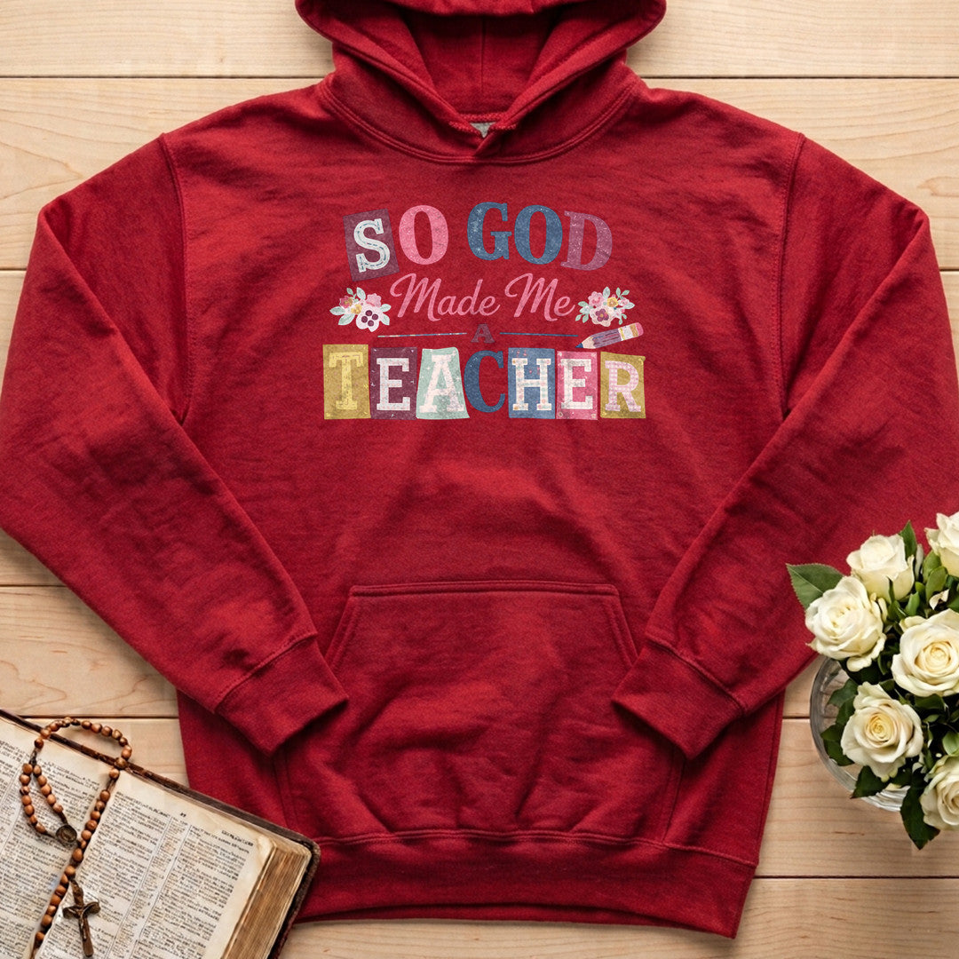 So God Made Me A Teacher 02